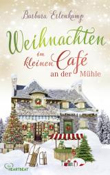 Cover-Bild Weihnachten im kleinen Café an der Mühle