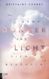 Cover-Bild Wenn Donner und Licht sich berühren