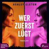 Cover-Bild Wer zuerst lügt