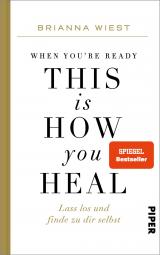 Cover-Bild When You're Ready, This Is How You Heal