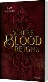 Cover-Bild Where Blood Reigns