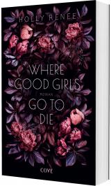 Cover-Bild Where Good Girls go to Die (Good Girls 1)