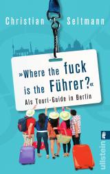 Cover-Bild Where the fuck is the Führer?