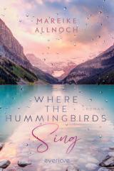 Cover-Bild Where the Hummingbirds Sing