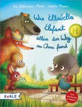 Cover-Bild Wie Ellabella Elefant allein den Weg zu Oma fand