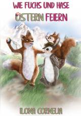 Cover-Bild Wie Fuchs und Hase Ostern feiern