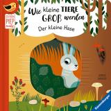 Cover-Bild Wie kleine Tiere groß werden: Der kleine Hase