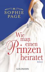 Cover-Bild Wie man einen Prinzen heiratet
