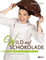 Cover-Bild Wild auf Schokolade