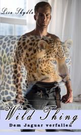 Cover-Bild Wild Thing - Dem Jaguar verfallen