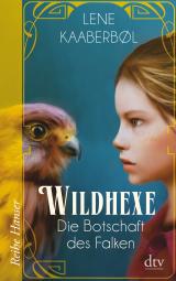 Cover-Bild Wildhexe - Die Botschaft des Falken