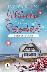 Cover-Bild Willkommen im kleinen Ostseehotel: Winterstürme