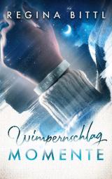 Cover-Bild WimpernschlagMomente