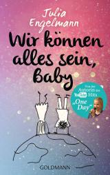 Cover-Bild Wir können alles sein, Baby
