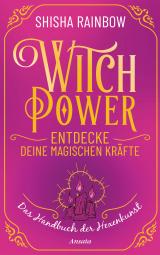 Cover-Bild WitchPower – Entdecke deine magischen Kräfte