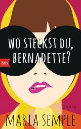 Cover-Bild Wo steckst du, Bernadette?