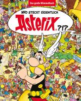 Cover-Bild Wo steckt eigentlich Asterix? - Das große Wimmelbuch