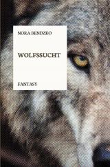 Cover-Bild Wolfssucht