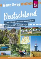 Cover-Bild Womo & weg: Nördliches Deutschland – Die schönsten Touren zwischen Meer und Mittelgebirge