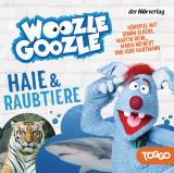 Cover-Bild Woozle Goozle - Haie & Raubtiere