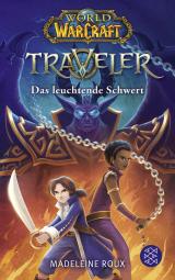 Cover-Bild World of Warcraft: Traveler. Das leuchtende Schwert