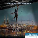 Cover-Bild World Runner (1). Die Jäger