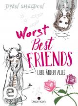 Cover-Bild Worst Best Friends - Liebe ändert alles