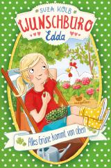 Cover-Bild Wunschbüro Edda - Alles Grüne kommt von oben