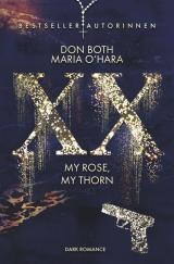 Cover-Bild XX - my rose, my thorn