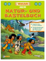 Cover-Bild Yakari: Mein Natur- und Bastelbuch