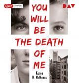 Cover-Bild You Will Be the Death of Me