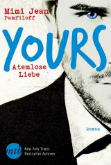 Cover-Bild Yours - Atemlose Liebe
