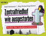 Cover-Bild Zentralfriedhof wie ausgestorben