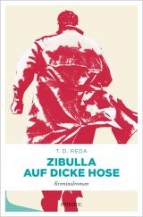 Cover-Bild Zibulla – Auf dicke Hose