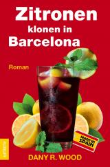 Cover-Bild Zitronen klonen in Barcelona.