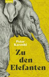 Cover-Bild Zu den Elefanten