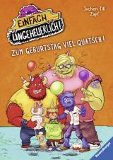 Cover-Bild Zum Geburtstag viel Quatsch!