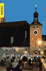 Cover-Bild Zwei Herzen in Regensburg