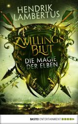 Cover-Bild Zwillingsblut - Die Magie der Elben